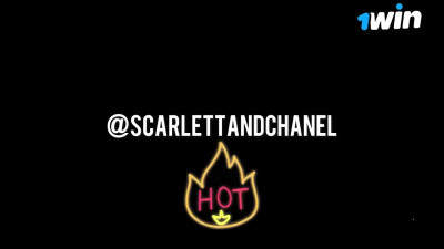 ScarlettandChanel 1 win pays us to be hot lesbians - greatest XXX porn!